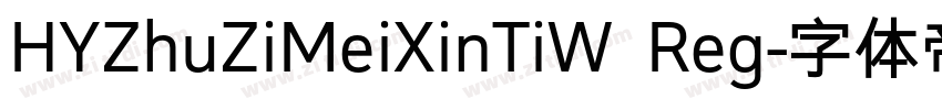 HYZhuZiMeiXinTiW Reg字体转换